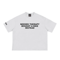 Need Therapy Loose Boxy Tee